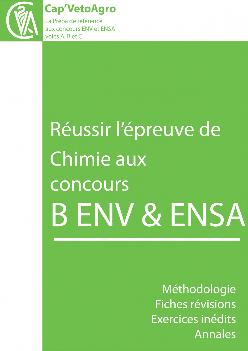 Ouvrages de préparation aux concours ENV Véto / ENSA Agro : chimie à Paris, Toulouse et Lyon